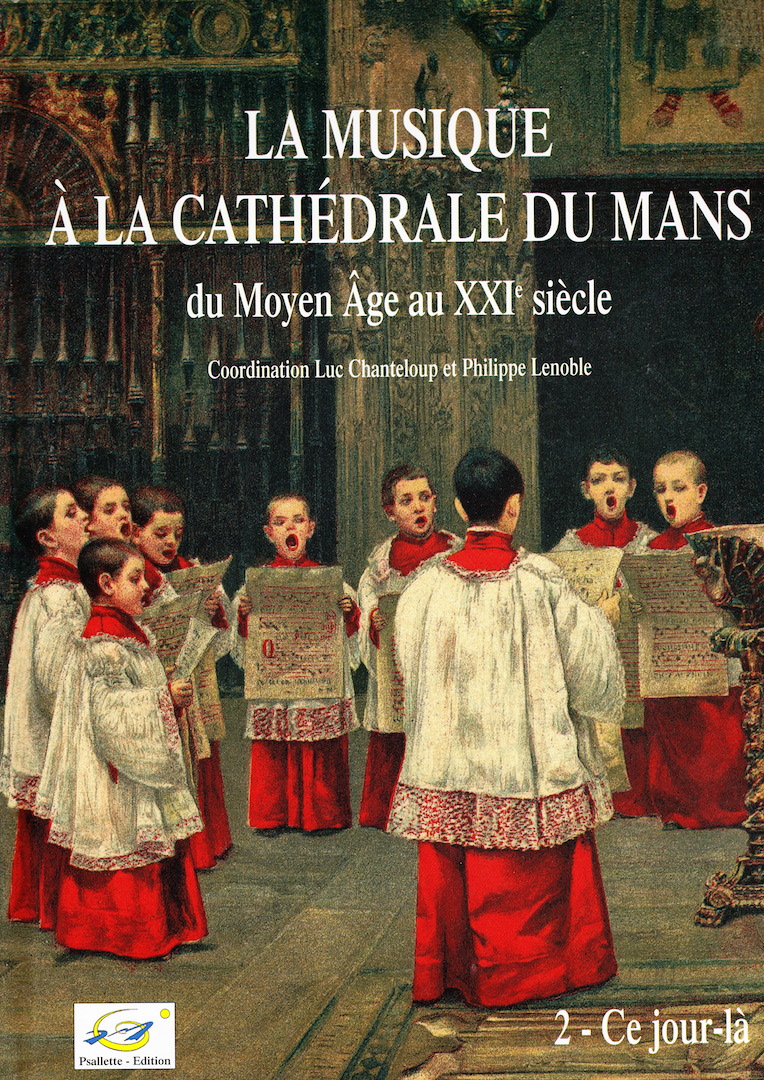 La musique à la cathédrale du Mans Tome 2 Recto.jpg